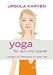  : Yoga f&uuml;r dich und &uuml;berall - &Uuml;bungen und Weisheiten f&uuml;r jeden Tag (Box mit aufstellbaren Karten)