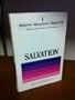 Salvation an Inquiry into Soteriology from a Biblical Theological Perspective (Wesleyan Theological Perspectives, Volume 1)
