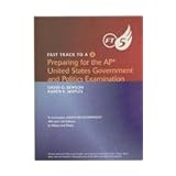 Wilson American Government Fast Track To A Five For Advanced Placementprint Eleventh Edition