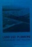 Land Use Planning Techniques and Policies (S S S a Special Publication)