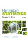 Elementary Statistics: Picturing the World plus MyMathLab/MyStatLab Student Access Code Card (5th Edition)