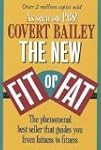 The New Fit or Fat