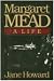 Book Margaret Mead: A Life