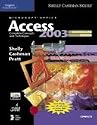 Microsoft Office Access 2003: Complete Concepts and Techniques, CourseCard Edition (Shelly Cashman Series)
