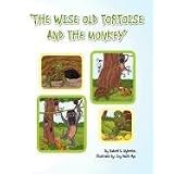 THE WISE OLD TORTOISE AND THE MONKEY