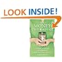 The Money Therapist: A Woman's Guide to Creating A Healthy Financial Life