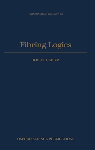 fibring logics oxford logic guides