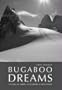 Bugaboo Dreams: A Story of Skiers, Helicopters and Mountains