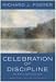 Celebration of Discipline: The Path to Spiritual Growth