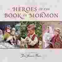 Click here to buy Heroes of the Book of Mormon Board Book by  Toni Sorenson Brown.