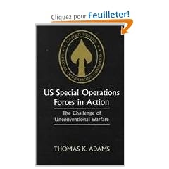 Us Special Operations Forces in Action: The Challenge of Unconventional Warfare