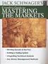 The Jack Schwager Trading Course: Your complete guide to mastering the markets [VHS]