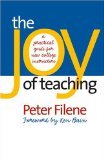 The Joy of Teaching: A Practical Guide for New College Instructors (H. Eugene and Lillian Youngs Lehman) [Paperback]