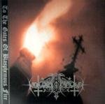 To The Gates Of Blasphemous Fire
