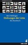 Produkt-Bild: Ordnungen der Liebe: Ein Kurs-Buch