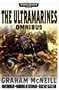 Ultramarines Omnibus - Warhammer 40,000 Omnibus - Nightbringer; Warriors Of Ultramar; Dead Sky, Black Sun