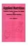 Applied Nutrition: Livestock, Poultry, Human,Pet, Rabbit and Laboratory Animal Nutrition