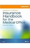 Insurance Handbook for the Medical Office - Text, Workbook, and