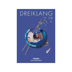 Dreiklang - Sekundarstufe I - �stliche Bundesl�nder und Berlin - Bisherige Ausgabe: Dreiklang, Lehrbuch 7./8. Schuljahr: Lehrbuch f�r den Musikunterricht an allgemein bildenden Schulen
