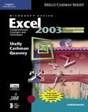 Microsoft Office Excel 2003: Comprehensive Concepts and Techniques, CourseCard Edition (Shelly Cashman)