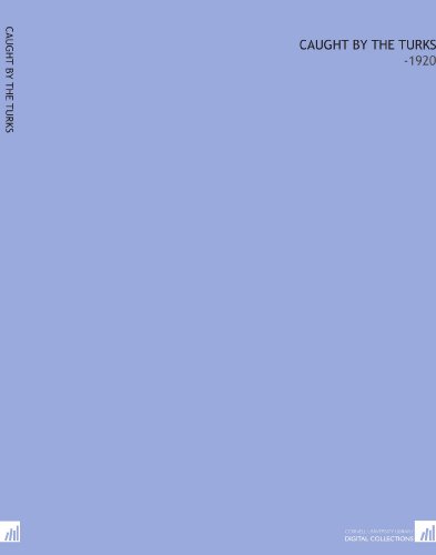 caught by the turks 1920