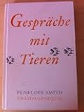 Gespr&auml;che mit Tieren - Penelope Smith