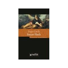Freyas Fluch. Historischer Kriminalroman