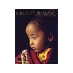 Buddhist Himalayas: People, Faith and Nature