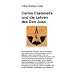 Carlos Castaneda und die Lehren des Don Juan: Eine praktische Anleitung, die es erm�glicht, Don Juans Lehren nachzuvollziehen und im t�glichen Leben im t�glichen Leben