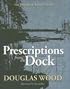 Prescriptions from the Dock (Wisdom of Nature)