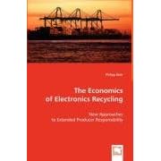 The Economics of Electronics Recycling: New Approaches to Extended Producer Responsibility by  Philipp Bohr