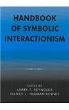 Handbook of Symbolic Interactionism