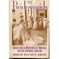 Bridesmaids: Grace Kelly, Princess of Monaco, and Six Intimate Friends book cover