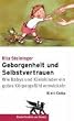 Geborgenheit und Selbstvertrauen: Wie Babys und Kleinkinder ein gutes K�rpergef�hl entwickeln