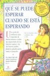 Qué se puede esperar cuando se está esperando