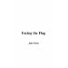 Facing the Flag