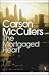 The Mortgaged Heart (Penguin Modern Classics)