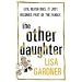 Every novel by Lisa Gardner : In Order