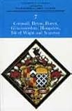 Cornwall, Devon, Dorset, Gloucestershire, Hampshire, Isle of Wight and Somerset