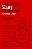 Chambers Slang Dictionary