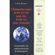Chemotherapie heilt Krebs und die Erde ist eine Scheibe: Enzyklop�die der unkonventionellen Krebstherapien