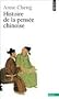 Histoire de la pens�e chinoise