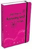 365 Days to Knowing God - Girls