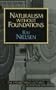 Naturalism Without Foundations (Prometheus Lectures)