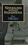 Naturalism without Foundations (Prometheus Lectures)