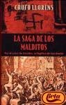 La saga de los malditos / The Saga of the Damned (Spanish Edition)