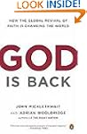 God Is Back: How the Global Revival o...