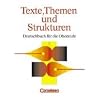 Texte, Themen und Strukturen - Bisherige allgemeine Ausgabe: Sch�lerbuch: F�r allgemeinbildende Schulen