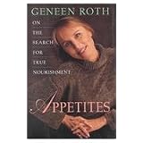 Appetites:OntheSearchforTrueNourishment