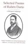 Selected Poems of Ruben Dario: A Bilingual Anthology